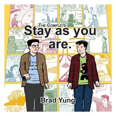 "The Complete Stay as you are." - "" ("Yung Brad")