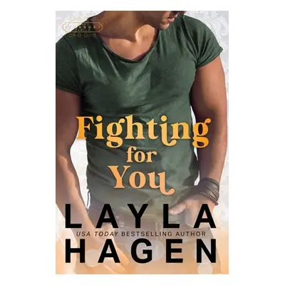 "Fighting For You" - "" ("Hagen Layla")