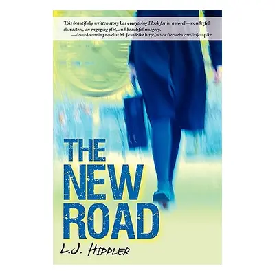 "The New Road" - "" ("Hippler L. J.")