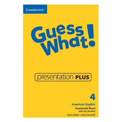 "Guess What! American English Level 4 Presentation Plus" - "" ("Reed Susannah")