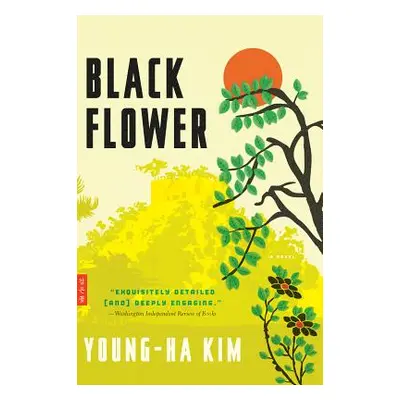 "Black Flower" - "" ("Kim Young-Ha")