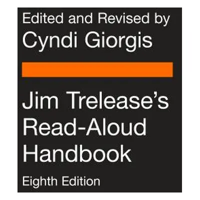 "Jim Trelease's Read-Aloud Handbook: Eighth Edition" - "" ("Trelease Jim")