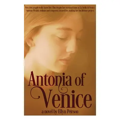 "Antonia Of Venice" - "" ("Peirson Ellyn")