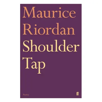 Shoulder Tap (Riordan Maurice)