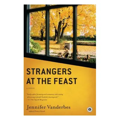 "Strangers at the Feast" - "" ("Vanderbes Jennifer")