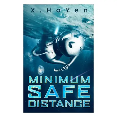 "Minimum Safe Distance" - "" ("Hoyen X.")