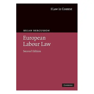 "European Labour Law 2ed" - "" ("Bercusson Brian")