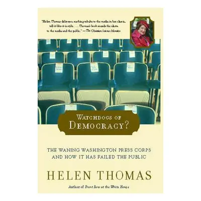 "Watchdogs of Democracy?" - "" ("Thomas Helen")