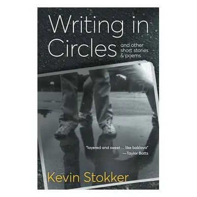 "Writing in Circles" - "" ("Stokker Kevin")