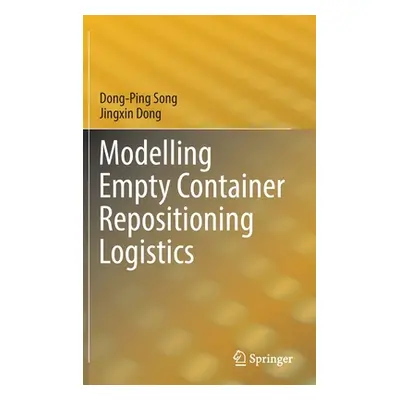 "Modelling Empty Container Repositioning Logistics" - "" ("Song Dong-Ping")