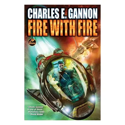 "Fire with Fire: Third Edition" - "" ("Gannon Charles E.")