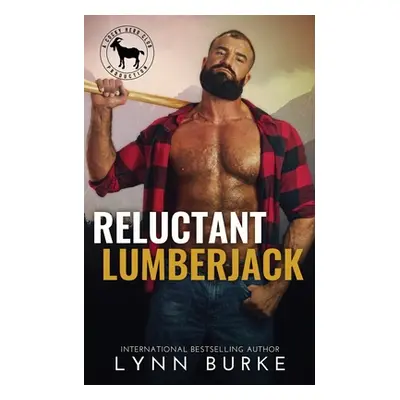 "Reluctant Lumberjack" - "" ("Burke Lynn")