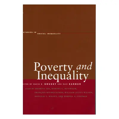 "Poverty and Inequality" - "" ("Grusky David B.")