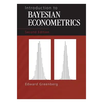 "Introduction to Bayesian Econometrics" - "" ("Greenberg Edward")