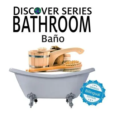 "Bano/ Bathroom" - "" ("Publishing Xist")