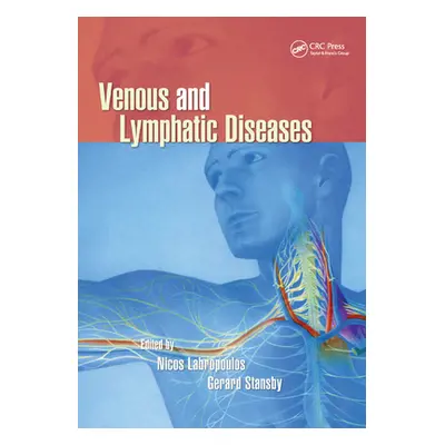 "Venous and Lymphatic Diseases" - "" ("Labropoulos Nicos")