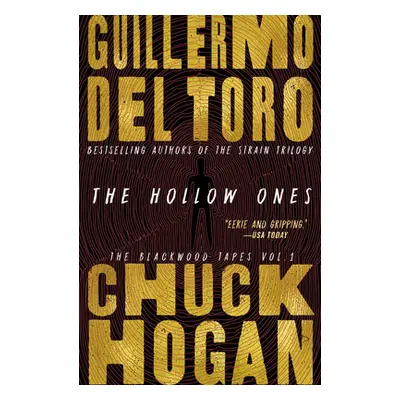 "The Hollow Ones" - "" ("del Toro Guillermo")