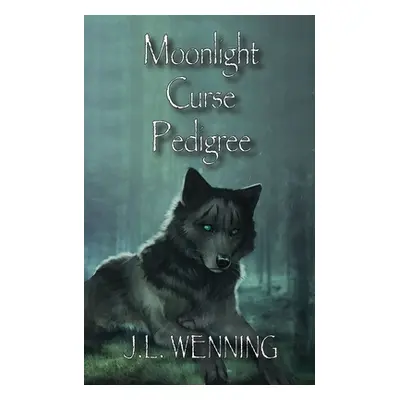 "Moonlight Curse Pedigree" - "" ("Wenning J. L.")