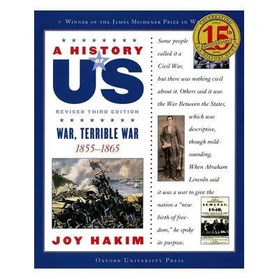 "A History of Us: War, Terrible War: 1855-1865 a History of Us Book Six" - "" ("Hakim Joy")