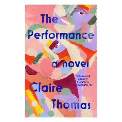 "The Performance" - "" ("Thomas Claire")