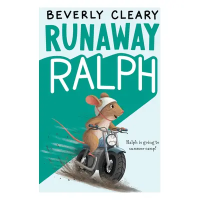 "Runaway Ralph" - "" ("Cleary Beverly")