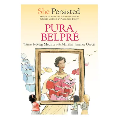 "She Persisted: Pura Belpr" - "" ("Medina Meg")