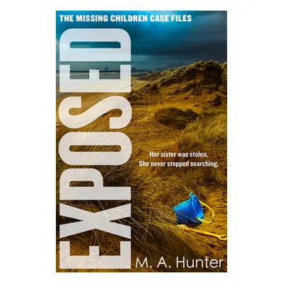 "Exposed" - "" ("Hunter M. A.")