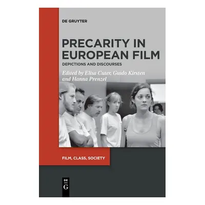 "Precarity in European Film: Depictions and Discourses" - "" ("Cuter Elisa")