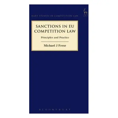 "Sanctions in EU Competition Law" - "" ("Frese Michael J.")