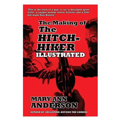 "The Making of The Hitch-Hiker Illustrated" - "" ("Anderson Mary Ann")