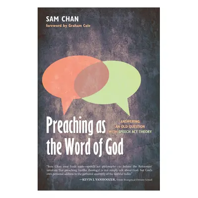 "Preaching as the Word of God" - "" ("Chan Sam")