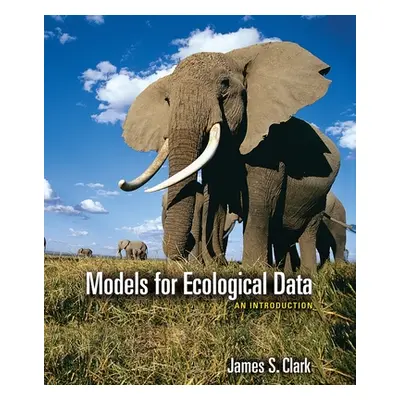 "Models for Ecological Data: An Introduction" - "" ("Clark James S.")