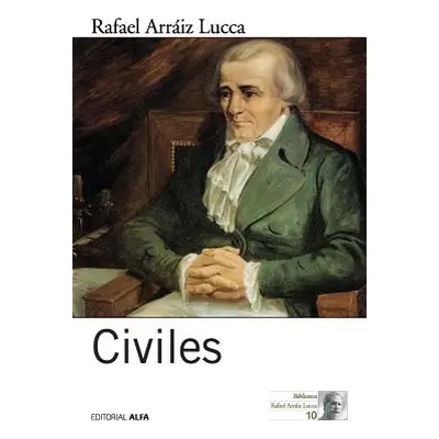 "Civiles" - "" ("Arraiz Lucca Rafael")