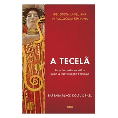 "A Tecel" - "" ("Koltuv Barbara Black")