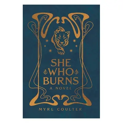 She Who Burns (Coulter Myrl)