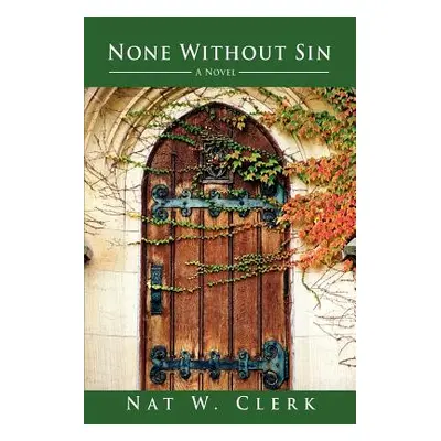 "None Without Sin" - "" ("Clerk Nat W.")