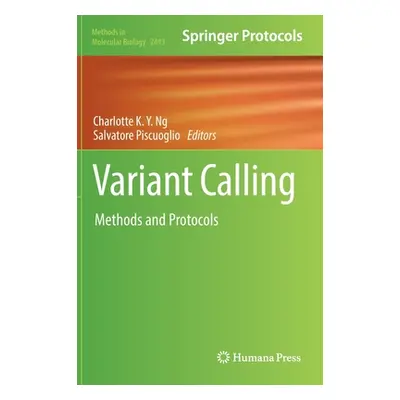 "Variant Calling: Methods and Protocols" - "" ("Ng Charlotte")