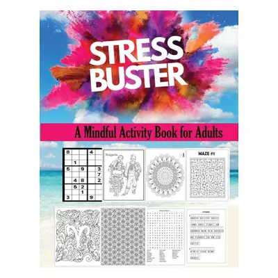 "Stress Buster Activity book for adults" - "" ("Yadav Richa")