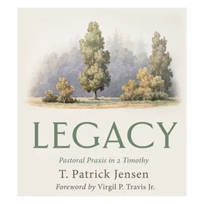 "Legacy" - "" ("Jensen T. Patrick")