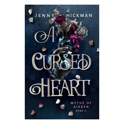 "A Cursed Heart" - "" ("Hickman Jenny")