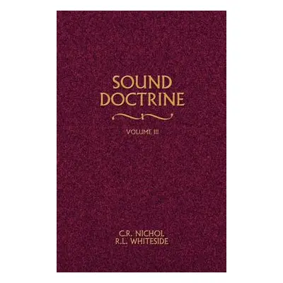 "Sound Doctrine Vol. 3" - "" ("Nichol C. R.")