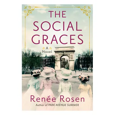 "The Social Graces" - "" ("Rosen Rene")