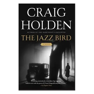 "The Jazz Bird" - "" ("Holden Craig")