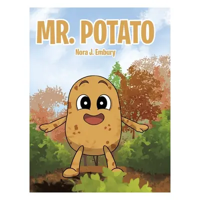 "Mr. Potato" - "" ("Embury Nora J.")