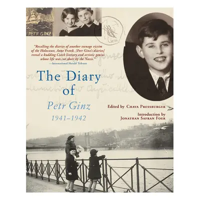 "The Diary of Petr Ginz: 1941-1942" - "" ("Ginz Petr")