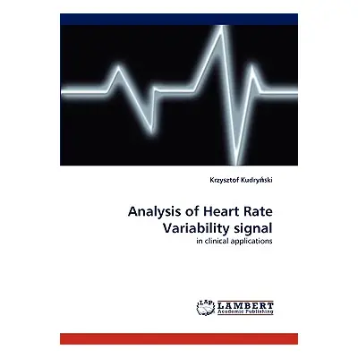 "Analysis of Heart Rate Variability Signal" - "" ("Kudryski Krzysztof")