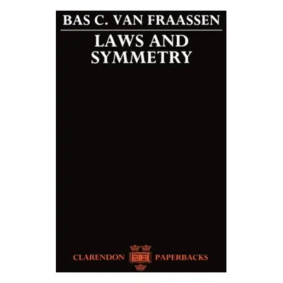 "Laws and Symmetry" - "" ("Van Fraassen Bas C.")