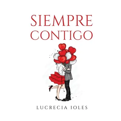 "Siempre Contigo" - "" ("Lucrecia Ioles")