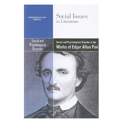 "Social and Psychological Disorder in the Works of Edgar Allan Poe" - "" ("Durst Johnson Claudia