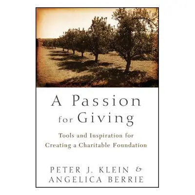 "Passion for Giving" - "" ("Klein Peter")